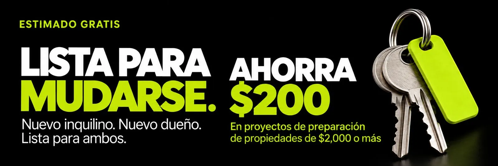 Estimado gratis. Lista para mudarse: nuevo inquilino, nuevo dueño, todo listo para ambos. Ahorre $200 en proyectos de preparación de propiedades de $2,000 o más.